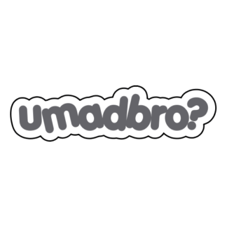 umadbro Sticker (Grey)